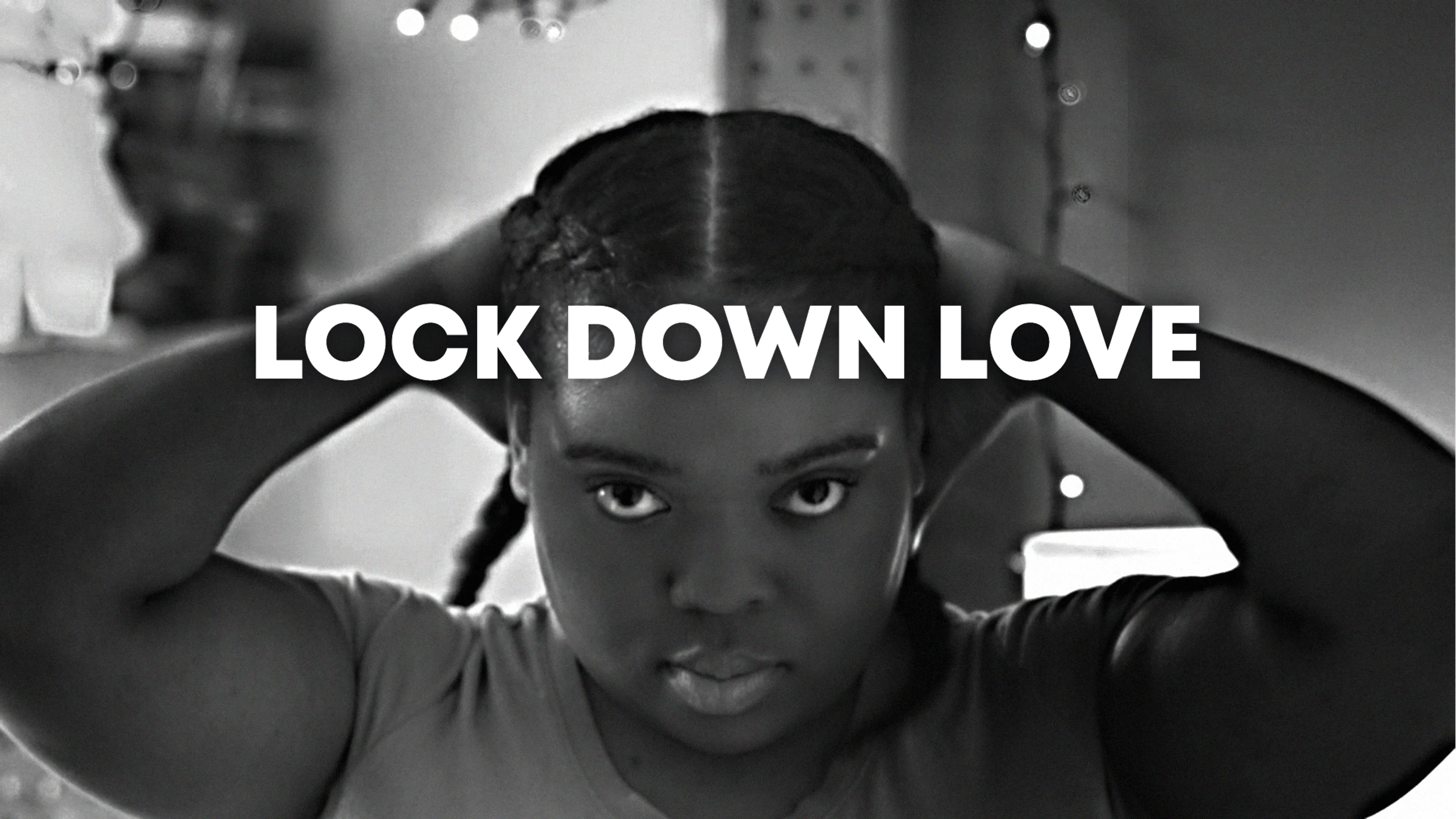 Lock Down Love poster
